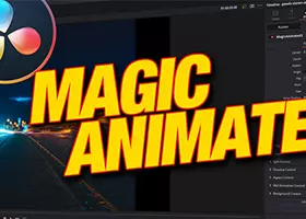 达芬奇插件 运动动画 DaVinci Resolve Plugin MagicAnimateV2